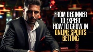 From-Beginner-to-Expert_-How-to-Grow-in-Online-Sports-Betting.jpg allwhitelabel247