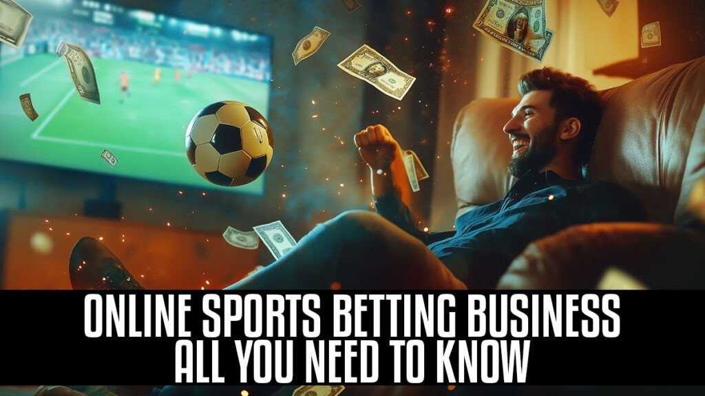 Online-Sports-Betting-Business-All-You-Need-to-Know.